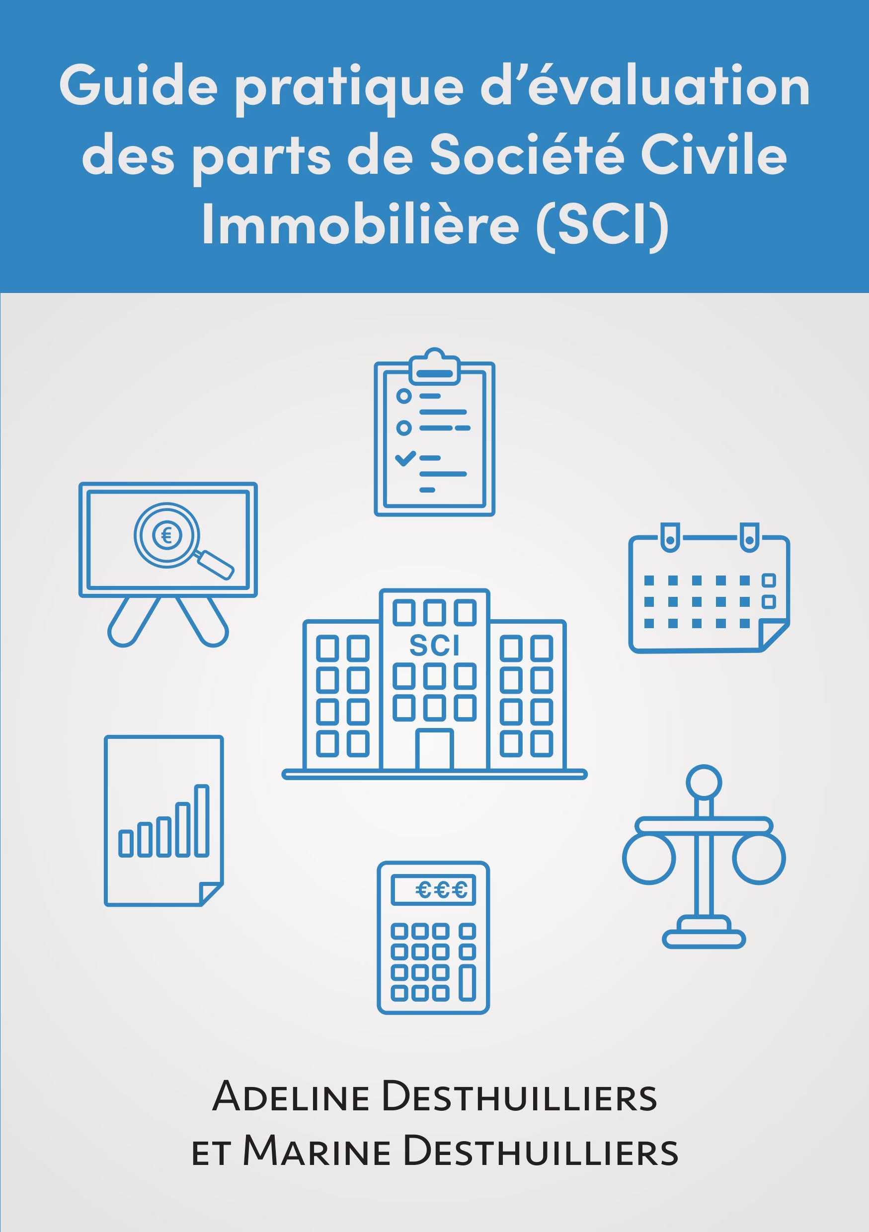 Guide pratique d'évaluation des parts de SCI
